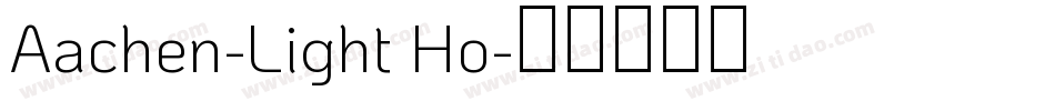 Aachen-Light Ho字体转换